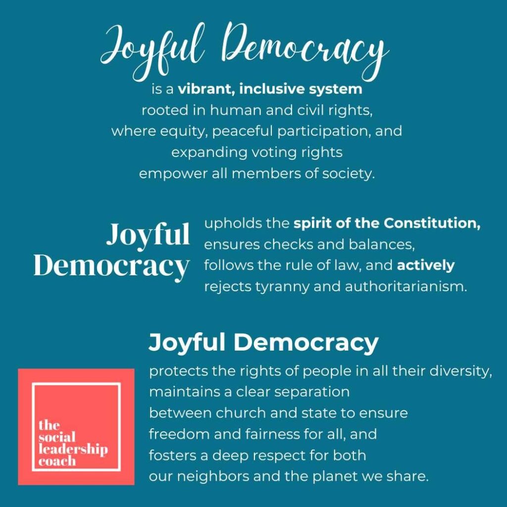 Defining joyful democracy